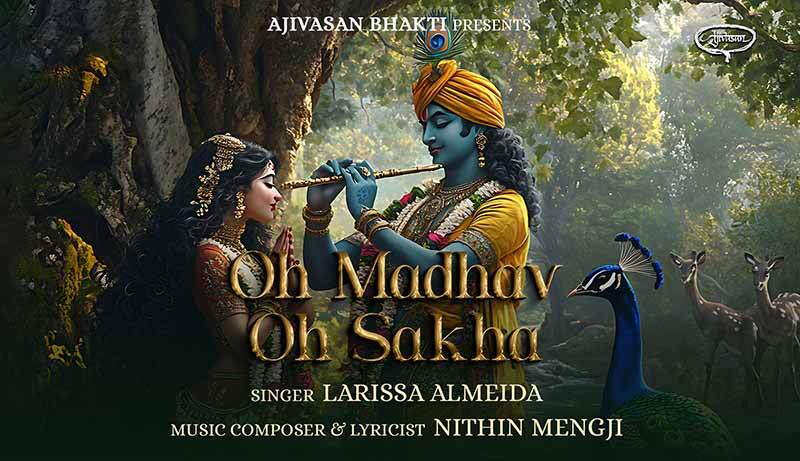 Oh madhav oh sakha